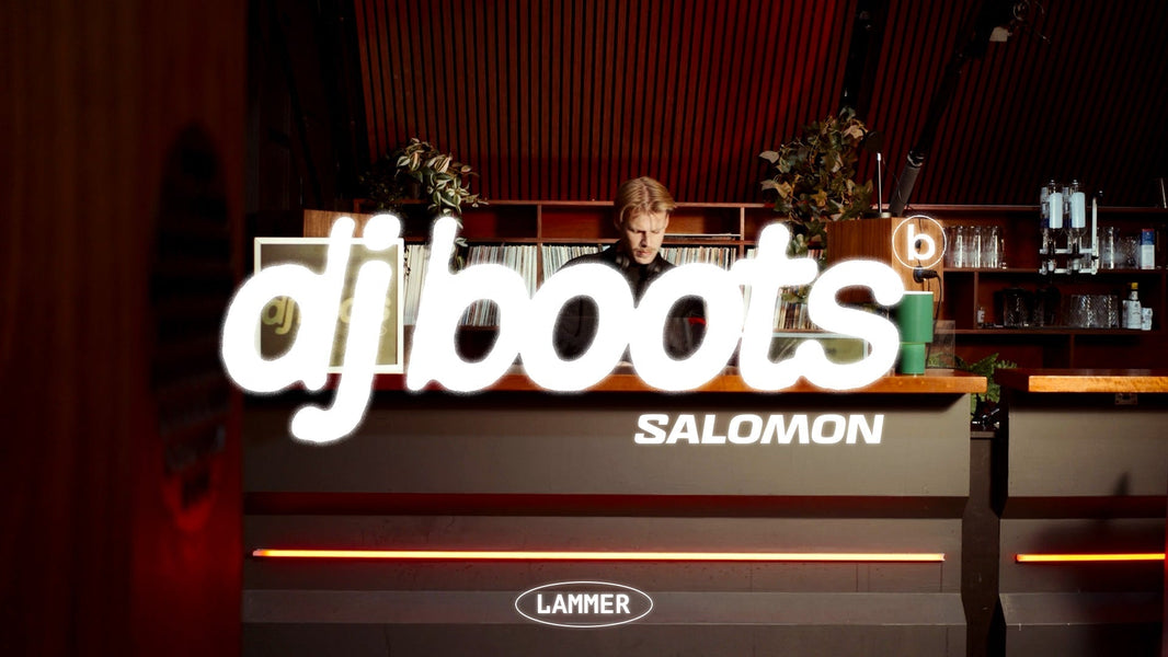 LAMMER at Baskèts DJ Boots with Salomon