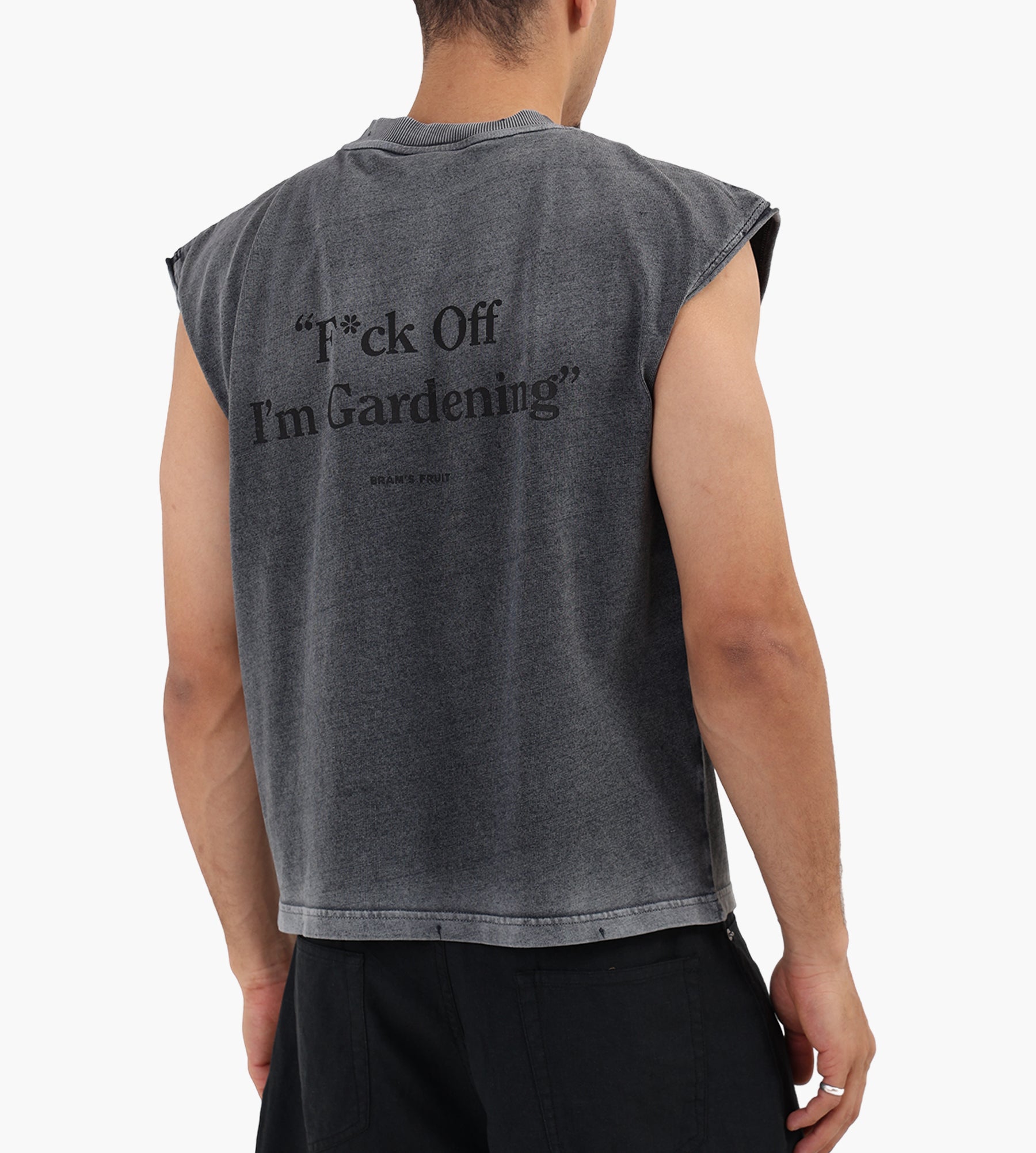 Bram's Fruit Distressed F*ck Off I'm Gardening Sleevless T-shirt Shadow Black